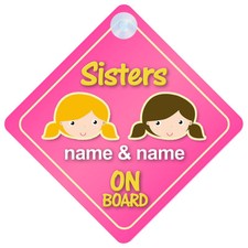 Sisters On Board Personalised Child/Baby Car Sign