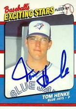 Tom Henke autographed Baseball Card (Blue Jays) 1987 Fleer Exciting Stars #25