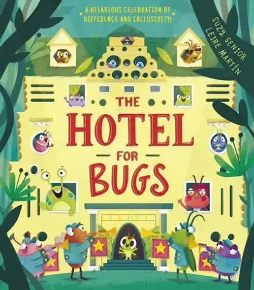The Hotel For Bugs | Suzy Senior | Englisch | Taschenbuch | 2023-image