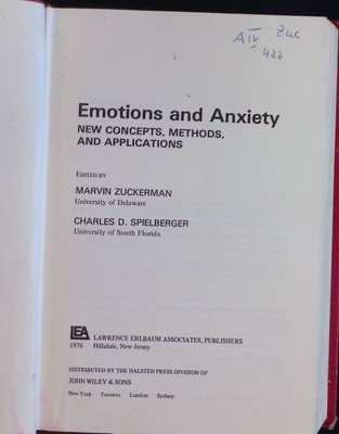 Emotions and Anxiety: New Concepts, Methods, and Applications Zuckerman, Marvin 