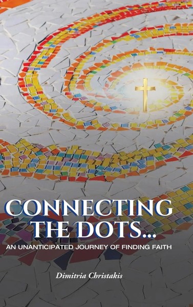 Dimitria Christakis | Connecting The Dots... | Buch | Englisch (2021) | Gebunden-image