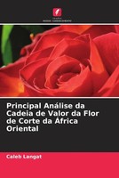 Caleb Langat | Principal AnáLise Da Cadeia De Valor Da Flor De Corte Da...