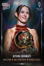 Aitana Bonmatí 2025 Ballon d'Or Feminin Winner Topps Now - Card # 2 (Presale)