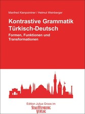 Kontrastive Grammatik. Türkisch-Deutsch | Ma...