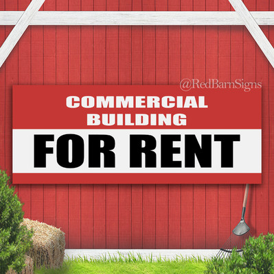 COMMERCIAL BUILDING FOR RENT Indoor Outdoor Banner Sign with grommets
