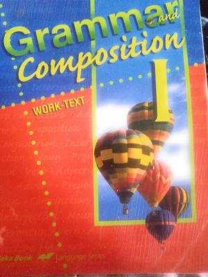 A Beka Grammar and Composition I Work-Text Grade 7
