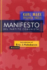 Manifesto del partito comunista - Karl Marx, Friedrich Engels (Rizzoli) [1998]