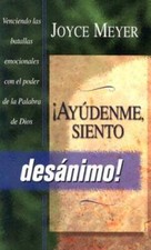 Ayudenme Siento Desanimo Spanish Edition - Paperback By Meyer Joyce - Good