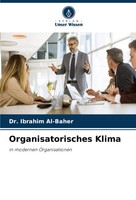 Ibrahim Al-Baher | Organisatorisches Klima | Taschenbuch | Deutsch (2024)