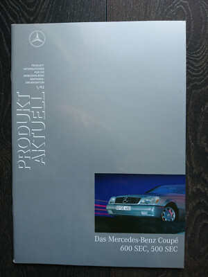 Mercedes Benz Coupe 500 SEC 600 SEC Produktinformation 1/92 Prospekt Katalog
