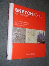 Sketch Book for the Artist: An Innovative, Practical Approach to Drawing - GOOD