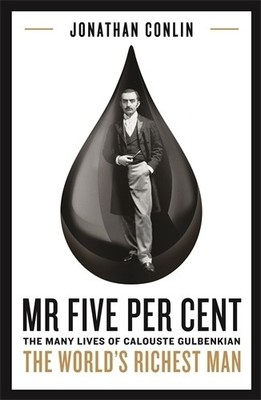 Mr Five Per Cent: The many lives of..., Conlin, Dr Jona