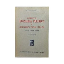 J 9526 LIBRO ELEMENTI DI ECONOMIA POLITICA E ORDINAMENTO FISCALE ITALIANO DI ...