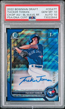 2022 Bowman Draft Tucker Toman 1st Blue Wave Auto /150 #CDATT PSA 10 Blue Jays