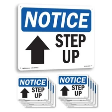 Step Up [Up Arrow] OSHA Notice Sign Metal, Plastic, Or Decal - 5 or 10 Pack
