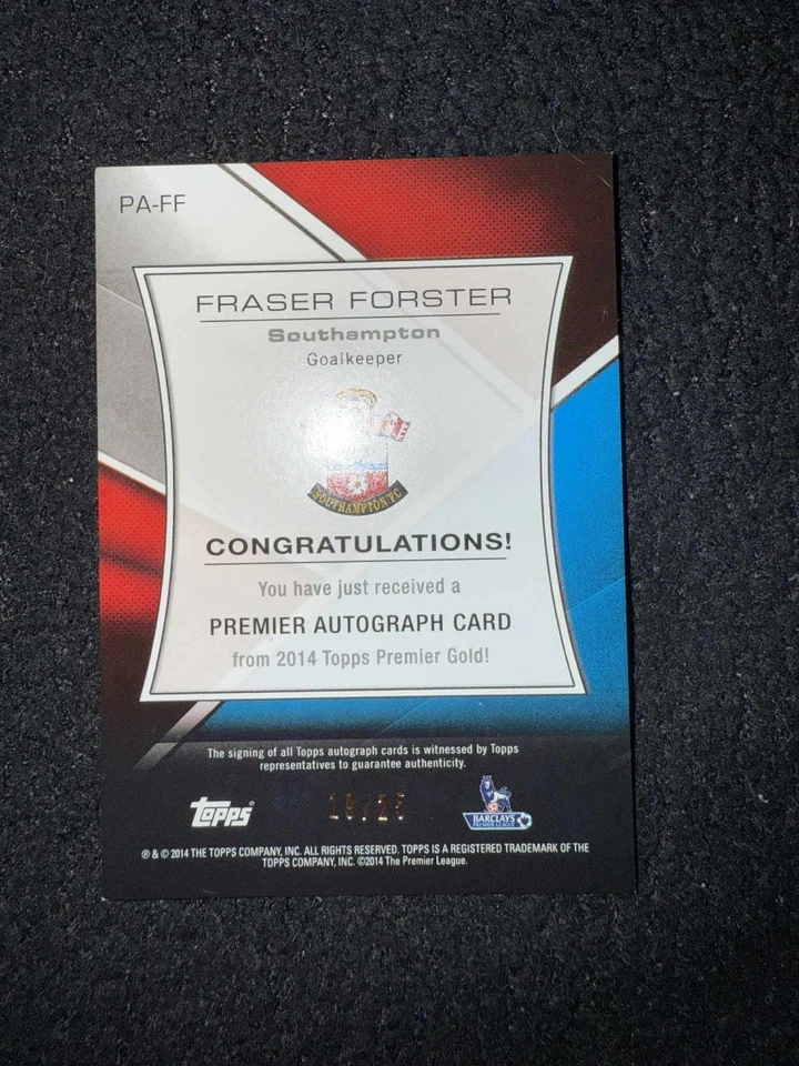 2014 Topps Premier Gold Fraser Forster Southampton Black Autograph 19/25 - Image 2 of 3