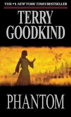 Phantom: Book Ten of the Sword of Truth by Terry Goodkind (English) Paperback Bo