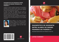 Latha Florence | DiagnÓStico DE Disgrafia Entre Alunos DO Ensino PrimÁRio Do...