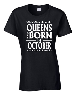 Damen Geburtstag T-Shirt Queens are born in October 50th 18th 40th 70th lustig