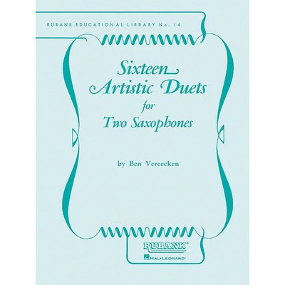 Rubank Publications Sixteen Artistic Duets Ensemble Collection Series