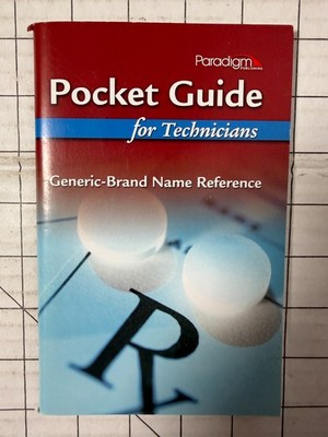 Pocket Guide for Technicians: Generic-Brand Name Reference 4th Edition 2010, PB