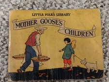 Little Folks Library Mother Goose Children's Illustrated Book, 1928