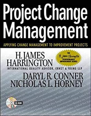 Project Change Management : Applying Change Management to Improve
