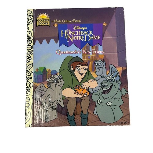 1996 Little Golden Book Disney The Hunchback Notre Dame Quasimodo's New Friend