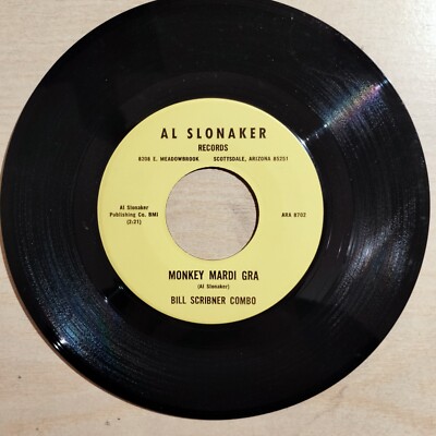 RARE 45 7'' Bill Scribner Combo - Monkey Mardi Gras / Until That Day