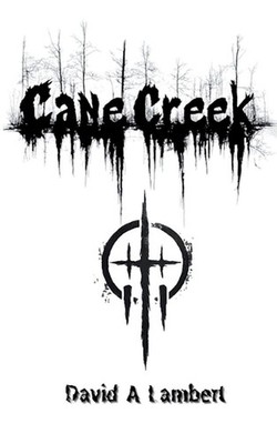 Cane Creek by David A. Lambert Paperback Book
