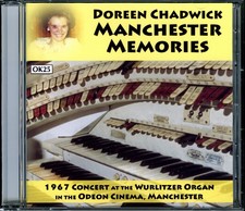 DOREEN CHADWICK - Manchester Memories CD [NEW]&nbsp;Odeon Cinema&nbsp;Wurlitzer Organ