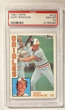 Topps 1984 Gary Roenicke #372 PSA 10 Baltimore Orioles Base Set Baseball Card