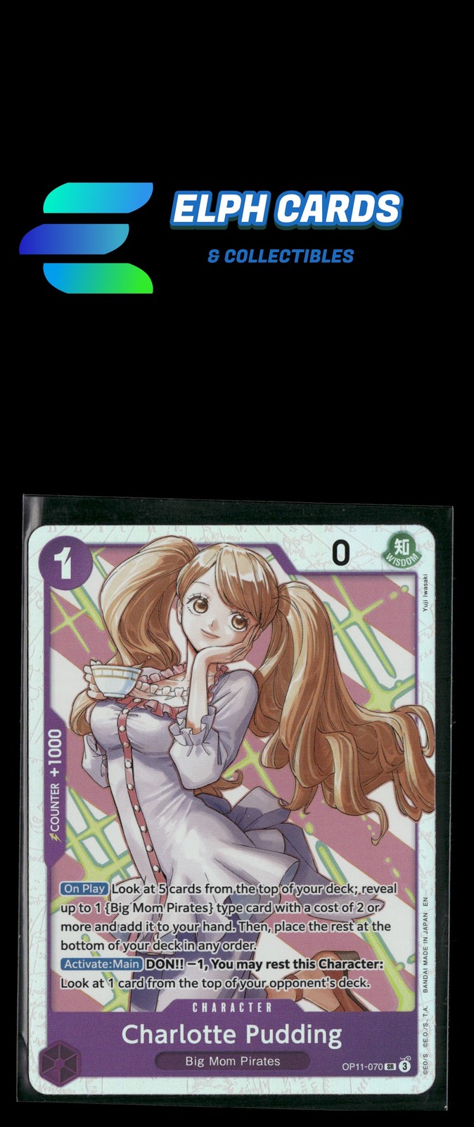 A Fist of Divine Speed #OP11-070 Charlotte Pudding Foil