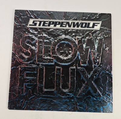 Steppenwolf   Slow Flux - 1974 - Mums Records PZ 33093 Vinyl LP