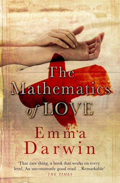 The Mathematics of Love by Emma Darwin (Paperback Book)