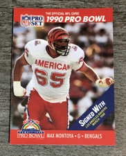 Max Montoya 1990 Pro Set Pro Bowl Bengals #358  *C849*