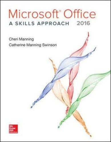 Microsoft Office 2016: A Skills Approach by Inc. Triad Interactive - Picture 1 of 2