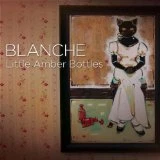BLANCHE - Litte amber bottles - CD Album - Photo 1/1