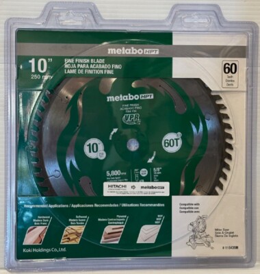 Metabo HPT 115435M 10  Fine Finish Table saw / Miter saw Blade 60T 5/8  Arbor.