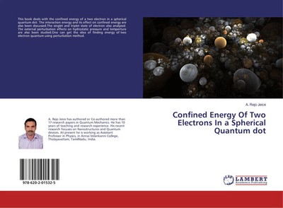 A. Rejo Jeice | Confined Energy Of Two Electrons In a Spherical Quantum dot