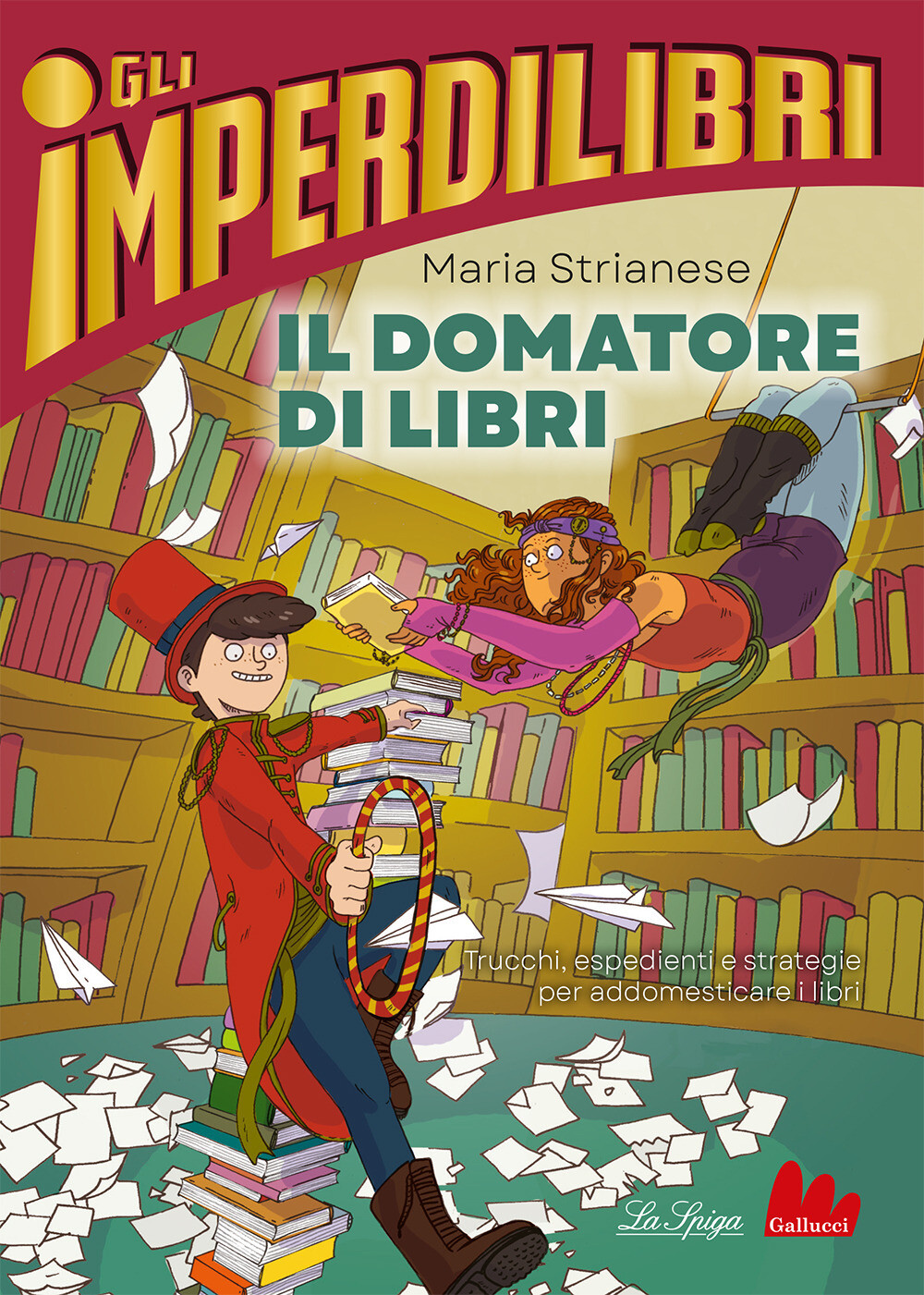 Libri Maria Strianese - Il Domatore Di Libri