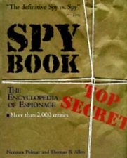 Spy Book: The Encyclopedia of Espionage by Norman Polmar: Used