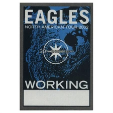 The Eagles 2002 30th Anniversary Concert Tour Working Backstage Pass