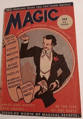 1944 MAGIC New & Unusual Entertainment~102 E-Z Tricks~Magical Secrets~ Book