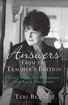 Bennett - Answers From the Teacher's Edition  God's Word To Encourage - E555z