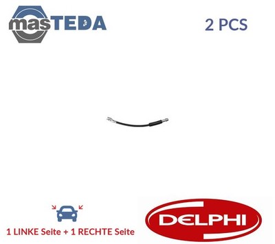 LH6896 BREMSSCHLAUCH BREMSLEITUNG VORNE DELPHI 2PCS NEU OE QUALITÄT