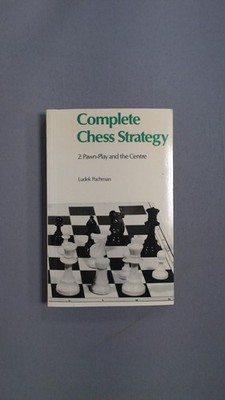 Complete Chess Strategy, vol. 2: Pawn-Play and the Centre: v. 2,