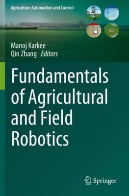 Karkee - Fundamentals of Agricultural and Field Robotics - New paperba - X555z