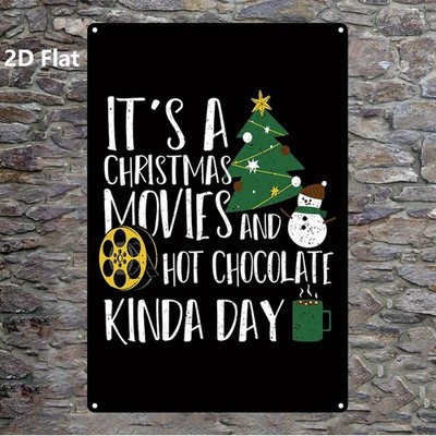 Metal Wall Sign Aluminum 8x12 Funny Its A Christmas Movie Rectangle Decor
