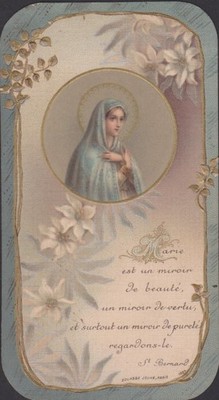 FROMMES BILD MARIA IST EIN SPIEGEL DER SCHÖNHEIT, TUGEND, REINHEIT - ST BERNARD